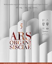 plakat 5. međunarodnog orguljaškog festivala Ars Organi Sisciae