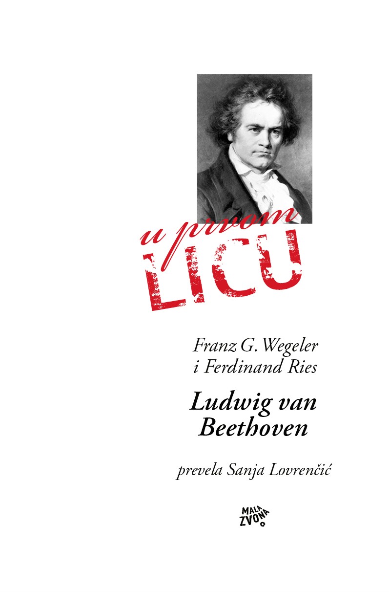 Wegeler i Ries, <em>Biografske bilješke o Ludwigu van Beethovenu</em>, Mala zvona, 2020.