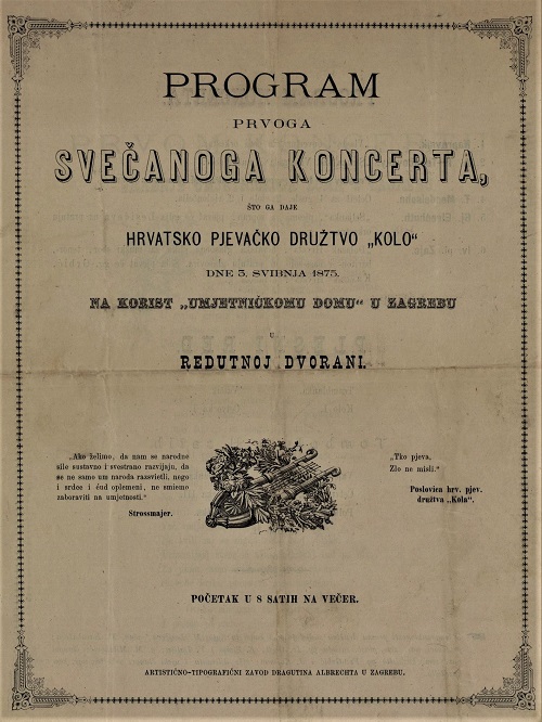 Naslovnica programa koncerta pjevačkog društva Kolo koji se održao 5. svibnja 1875. s ciljem financiranja Umjetničkog doma u Zagrebu