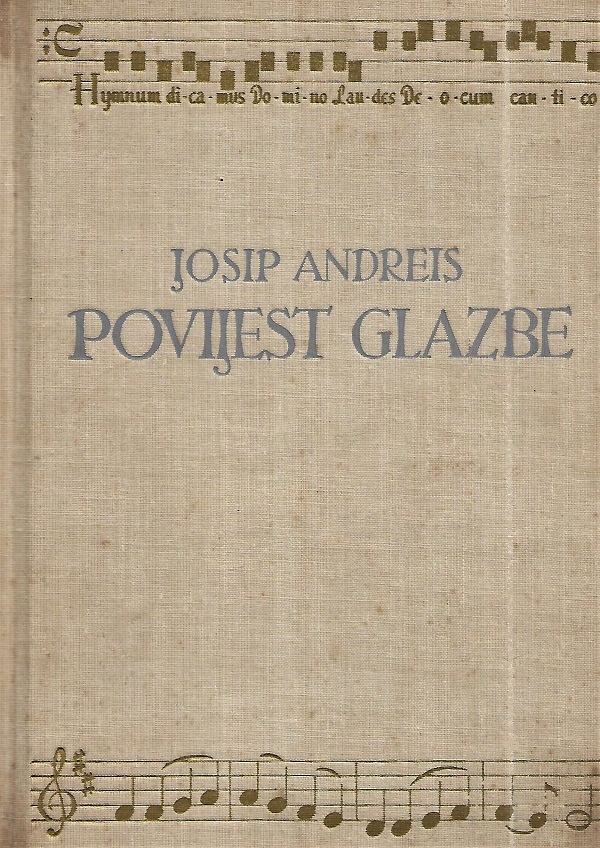 Josip Andreis: <em>Poijest glazbe</em>, 1945. 